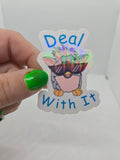 Deal With It Furby Sticker